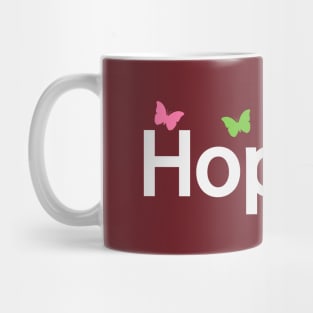 Hopeful typographic logo design Mug